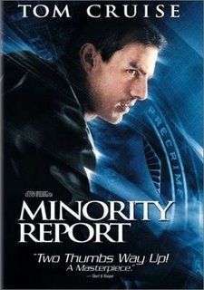 “Minority Report” (Steven Spielberg, 2002)