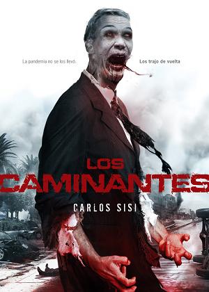 “Los Caminantes” (Carlos Sisí, Dolmen Editorial)