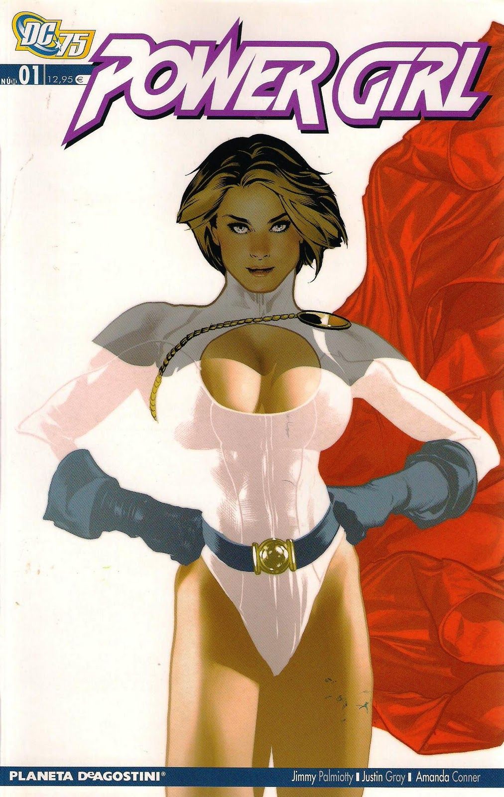 “Power Girl #1” (Gray, Palmiotti y Conner, Planeta DeAgostini)