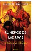 Ediciones B presenta “El Héroe de las Eras” 