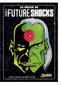 Ediciones Kraken presenta «Lo mejor de Tharg’s Future Shocks»