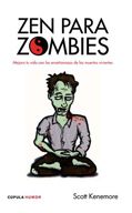 Libros Cúpula presenta “Zen para zombies”