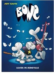 “Bone” (Jeff Smith, Dude Comics y Astiberri)