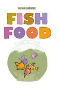 Ediciones Kraken presenta "Fish Food"