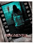 "Fragmentos", el terror de Nosolorol
