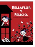 Ediciones De Ponent presenta “Bellaflor y Felicio”