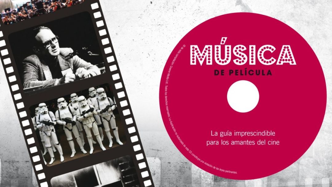 Libros Cúpula presenta «Música de película»