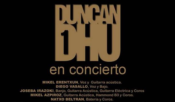 “Duncan Dhu: El Duelo”. Concierto en Donosti