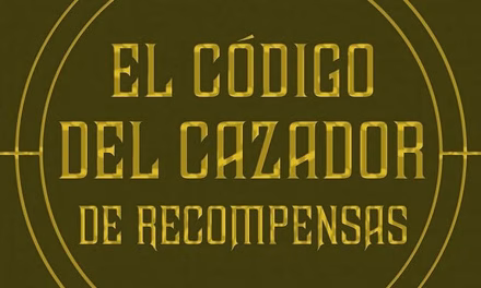 «El código del cazador de recompensas» (Wallace, Windham y Fry, Timun Mas)