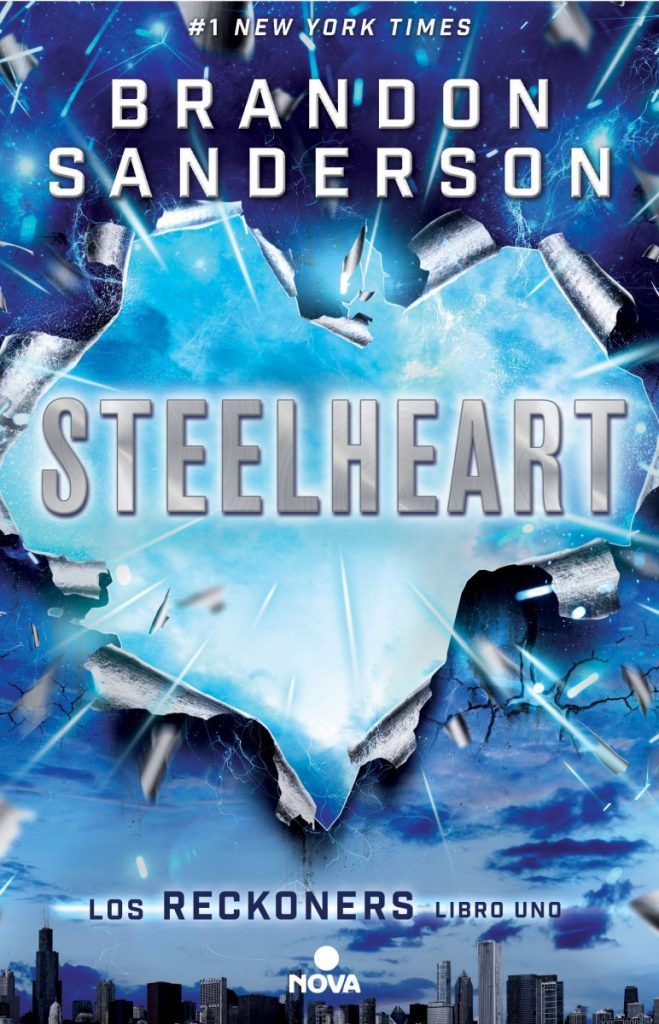 "Steelheart" (Brandon Sanderson, Nova)