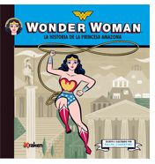 Ediciones Kraken presenta “Wonder Woman: La historia de la princesa amazona”