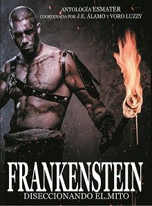 Kelonia Editorial presenta “Frankenstein. Diseccionando el mito”