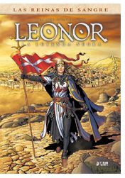“Leonor: La Leyenda Negra” (Simona Mogavino, Arnaud Delalande y Carlos Gómez, Yermo Ediciones)