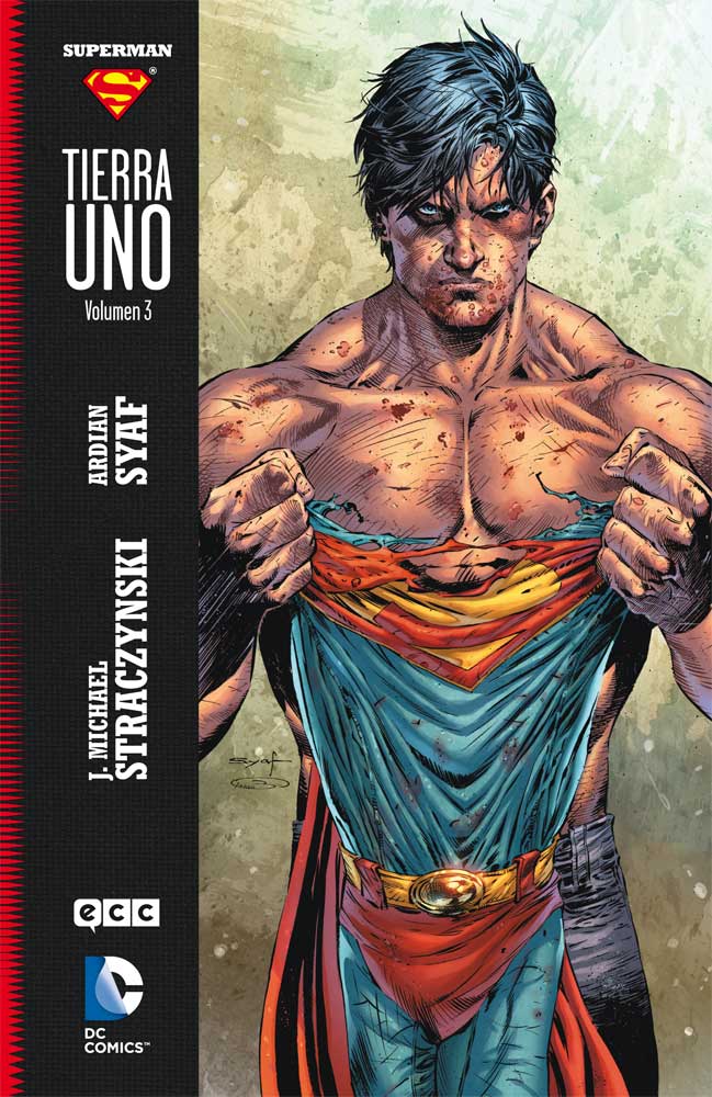 "Superman: Tierra Uno. Volumen 03" (J. Michael Straczynski y Ardian Syaf, ECC Ediciones)