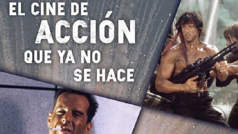 "El cine de acción que ya no se hace. 50 películas que marcaron una época" (Álvaro Ruiz, Dolmen Editorial)