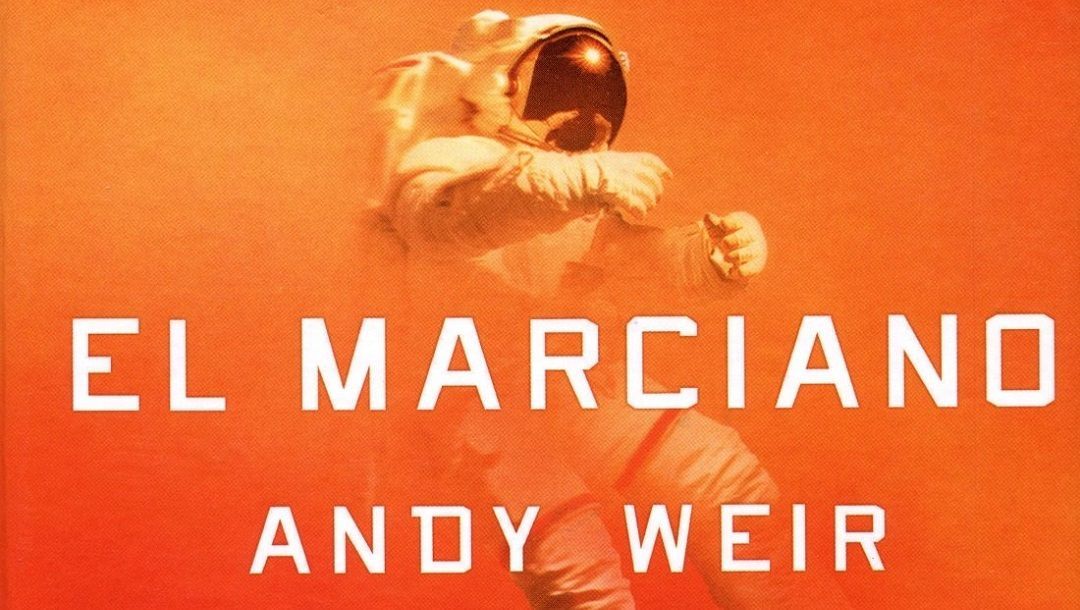 "El Marciano" (Andy Weir, Nova)