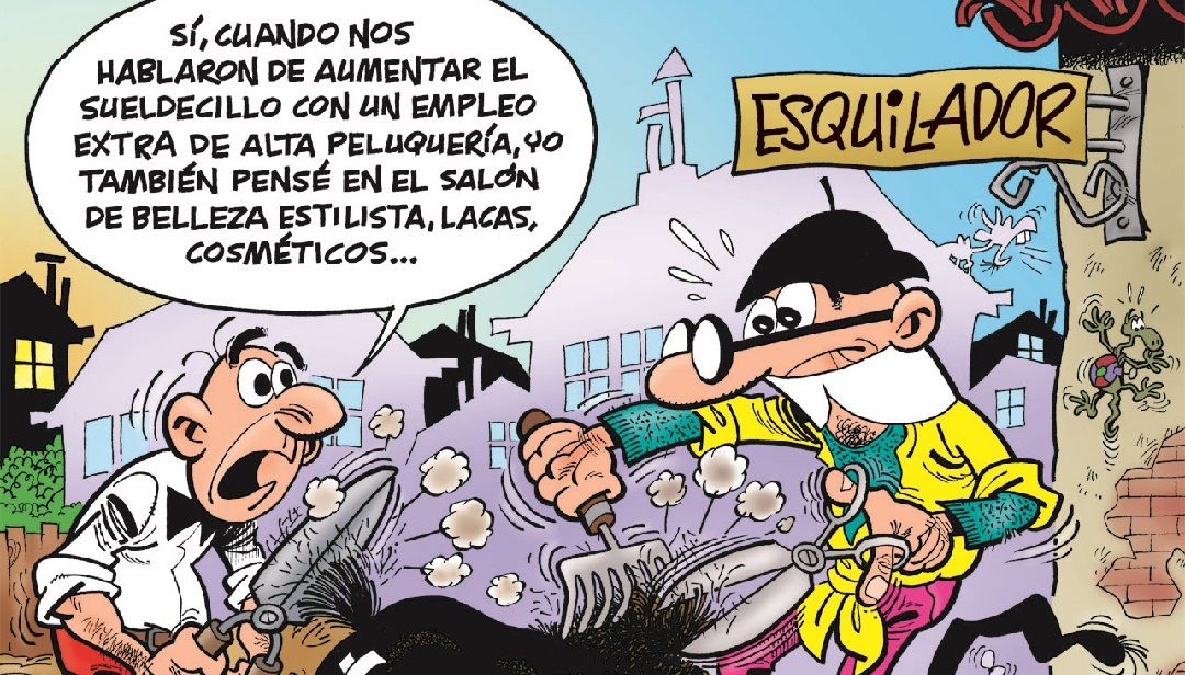 “Mortadelo y Filemón: Sueldecitos más bien bajitos” (Francisco Ibáñez, Ediciones B)