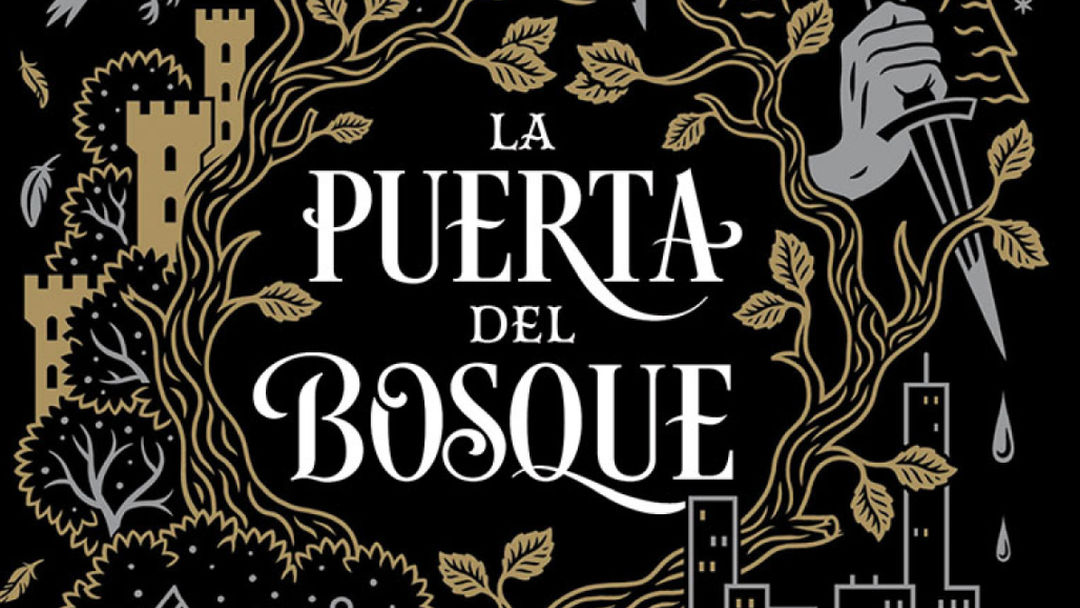 «La puerta del bosque» (Melissa Albert, RBA Molino)