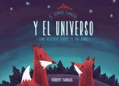 "El zorro curioso y el universo. Un libro sobre el Big Bang" (Róbert Farkas, Beascoa) El-zorro-curioso-universo-mini