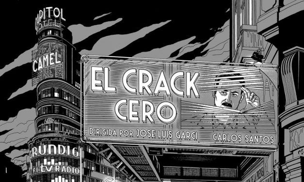 «El crack cero» (José Luis Garci, 2019)