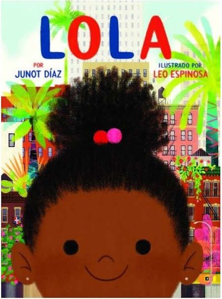 Lola (Junot Díaz y Leo Espinosa, Beascoa Ediciones) - Portada