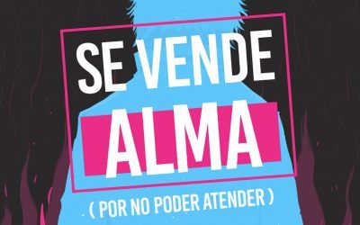 «Se vende alma (por no poder atender)» (Sergio S. Moran)