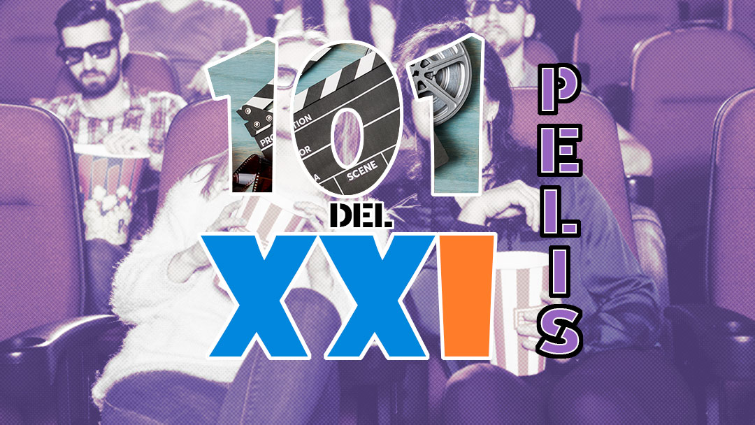 101 del XXI: Cine