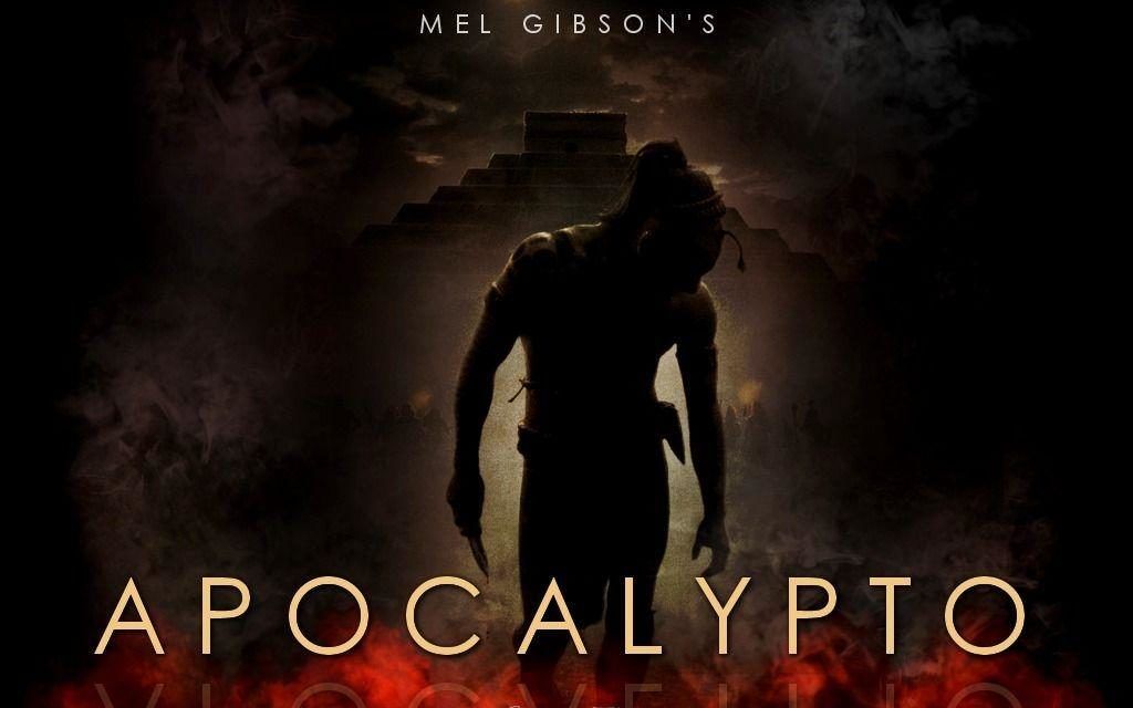 “Apocalypto” (Mel Gibson, 2006)