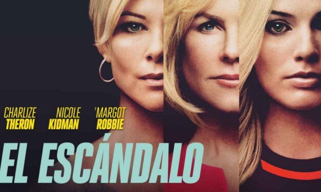 «El escándalo» (Jay Roach, 2019)