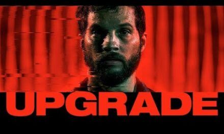 «Upgrade» (Leigh Whannell, 2018)