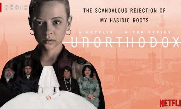 «Unorthodox» (Netlfix, 2019)