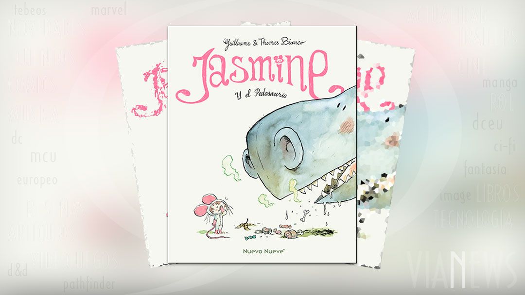“Jasmine #2: Jasmine  y el pedosaurio” (Guillaume y Thomas Bianco, Nuevo Nueve)