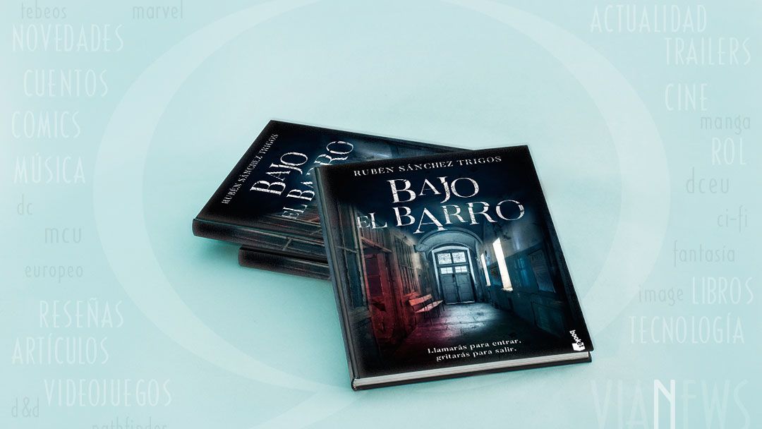 «Bajo el barro» (Rubén Sánchez Trigos, Booket)