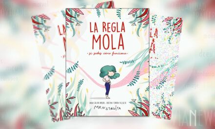 «Tener la regla mola (si sabes como funciona)» (Anna Salvia y Cristina Torrón, Montena)