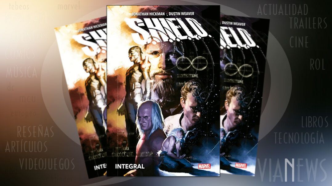 “S.H.I.E.L.D." (Jonathan Hickman y Dustin Weaver, Panini Cómics)