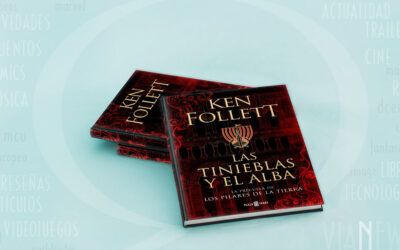 «Las tinieblas y el alba» (Ken Follet, Plaza & Janés)