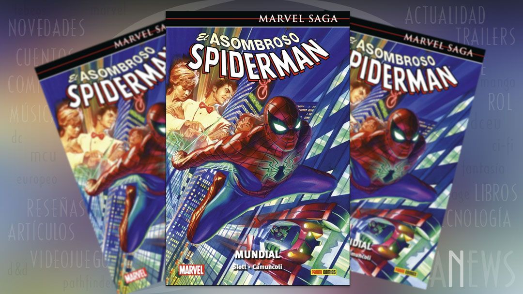 “El Asombroso Spiderman #51: Mundial” (Dan Slott y Giuseppe Camuncoli, Panini Cómics)