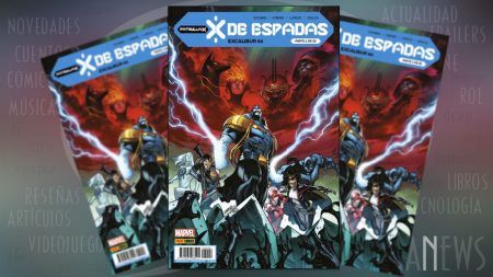 "X de Espadas" (Jonathan Hickman, Pepe Larraz y otros, Panini Comics) X de Espadas
