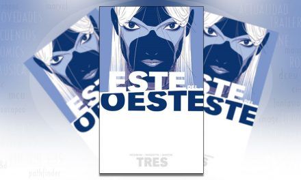 «Este del Oeste #3» (Jonathan Hickman y Nick Dragotta, Norma Editorial)