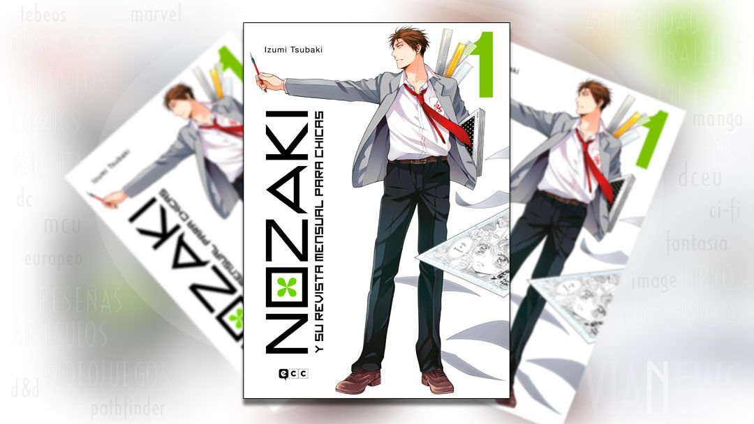 «Nozaki y su revista mensual para chicas #1» (Izumi Tsubaki, ECC Ediciones)