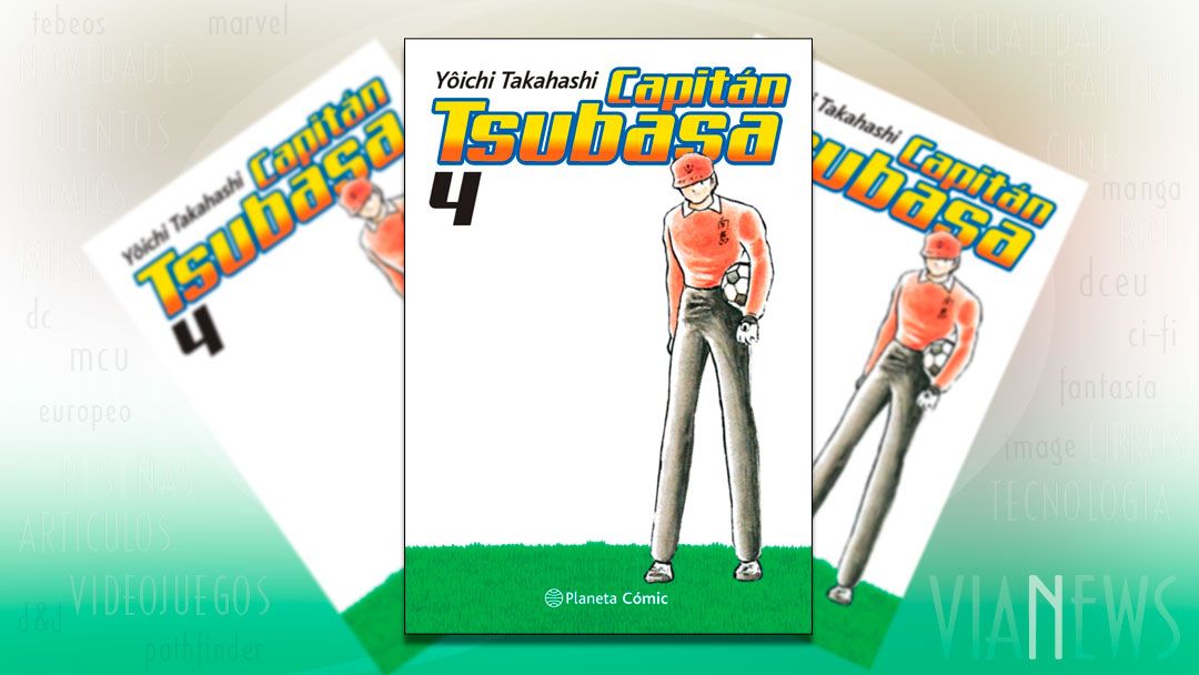 «Capitán Tsubasa #4» (YôichiTakahashi, Planeta Cómic)