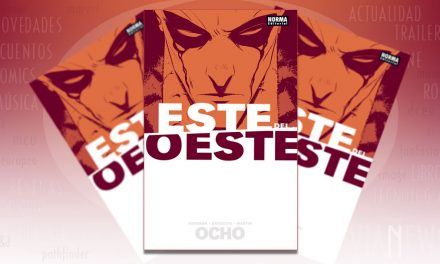 «Este del Oeste #8» (Jonathan Hickman y Nick Dragotta, Norma Editorial)