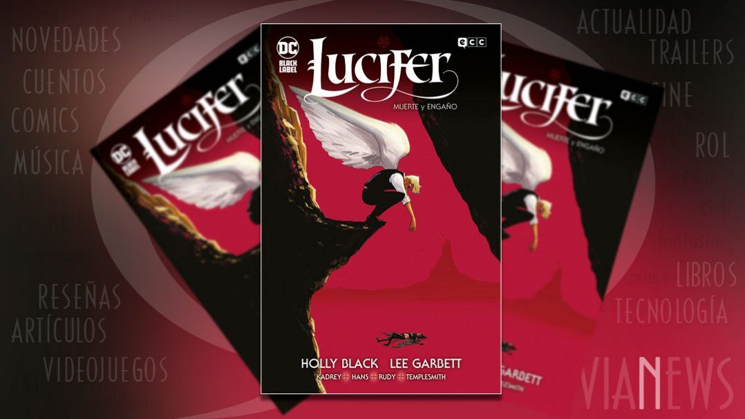 "Lucifer: Muerte y engaño" (Holly Black, Richard Kadrey y otros, ECC Ediciones)
