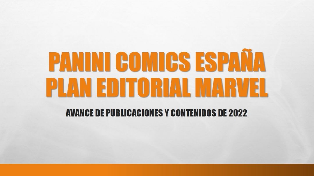 Plan editorial de Panini Cómics de Marvel para 2022