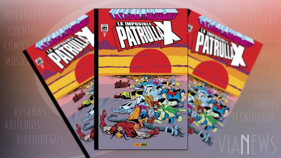 "La Imposible Patrulla-X #8: La caída de los mutantes" (Chris Claremont, Marc Silvestri y otros, Panini Cómics)