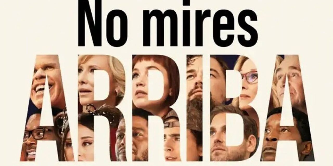 «No mires arriba» (Adam McKay, 2021)
