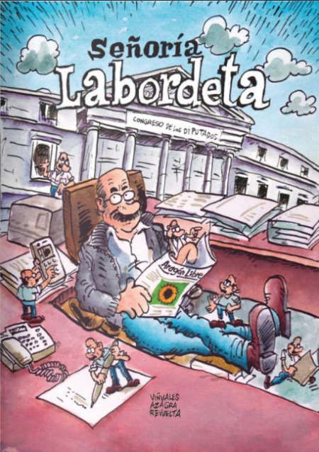 "Señoría Labordeta" (Daniel Viñuales y Carlos Azagra, GP Ediciones) Señoría Labordeta