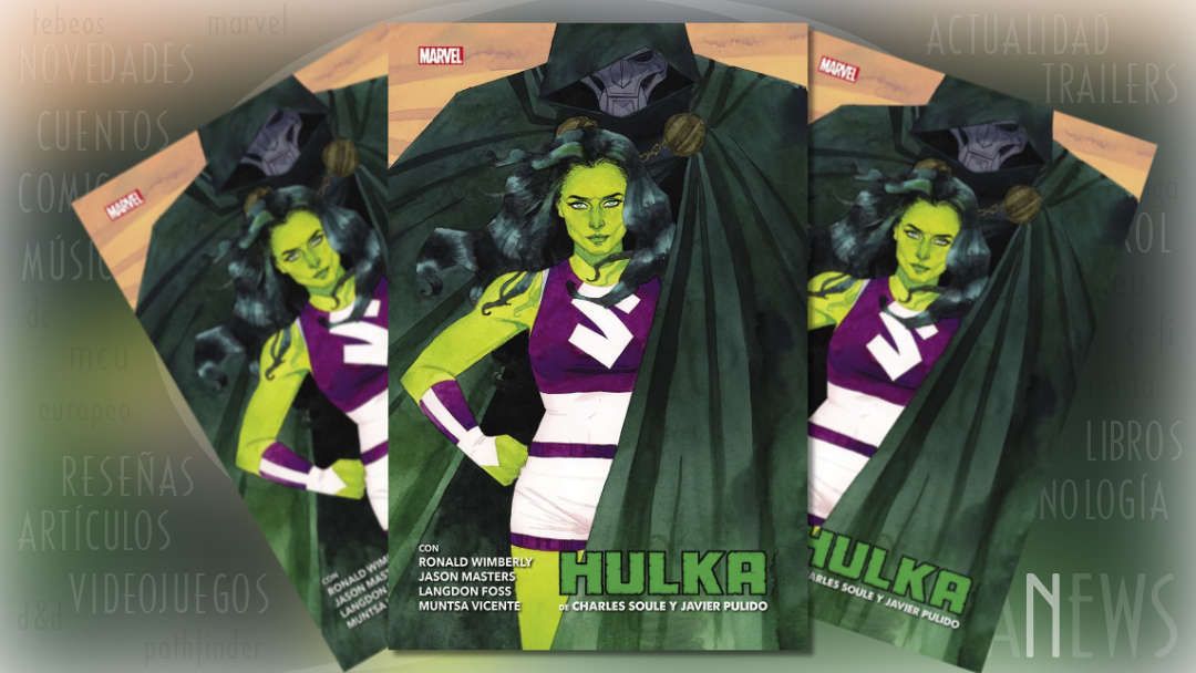 «Hulka de Charles Soule y Javier Pulido» (Charles Soule y Javier Pulido, Panini Cómics)