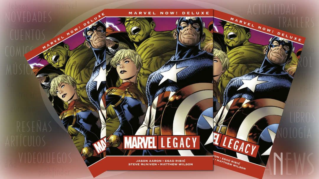 “Marvel Legacy” (Jason Aaron, Robbie Thompson y otros, Panini Cómics)