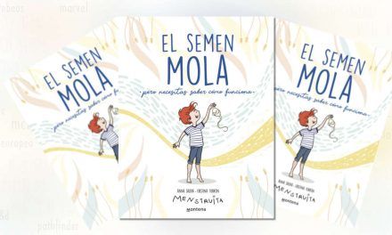 «El semen mola (pero necesitas saber cómo funciona)» (Anna Salvia y Cristina Torrón, Montena)